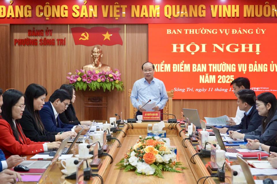 Ban Thường vụ Đảng ủy phường Sông trí tổ chức Hội nghị kiểm điểm, đánh giá, xếp loại tập thể, cá nhân năm 2025