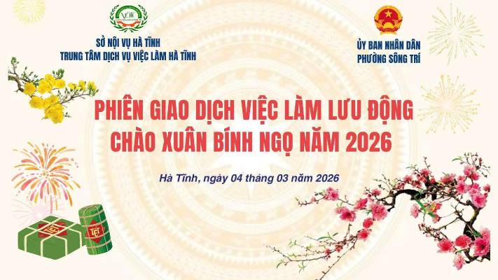 Thông báo tổ chức phiên giao dịch việc làm lưu động chào Xuân Bính Ngọ 2026